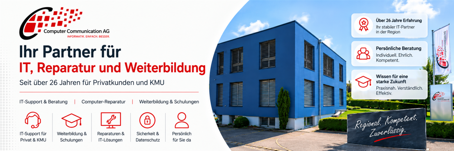 Computer Communication AG Banner mit blauem Firmengebäude, Leistungen für IT-Support, Computer-Reparatur und Weiterbildung sowie dem Slogan „Regional. Kompetent. Zuverlässig.