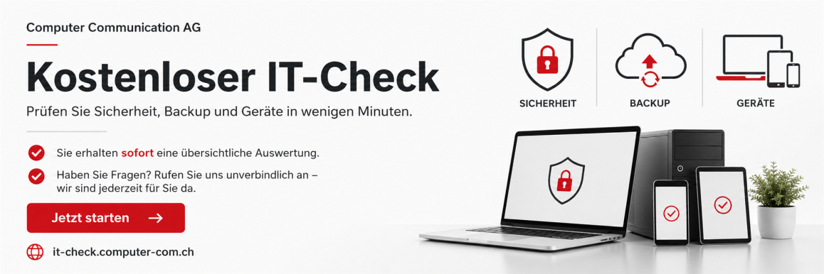 Kostenloser IT-Check von Computer Communication AG für Sicherheit, Backup und Geräte
